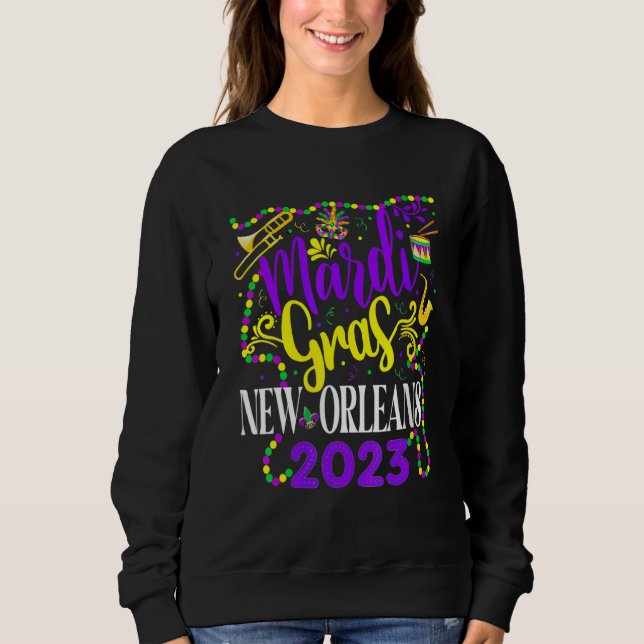 Mardi Gras New Orleans 2023 Funny Friends and Fami Sweatshirt (Vorderseite)