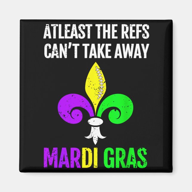 Mardi Gras New Orleans Funny Football Gift  Magnet (Vorne)