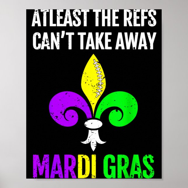 Mardi Gras New Orleans Funny Football Gift  Poster (Vorne)