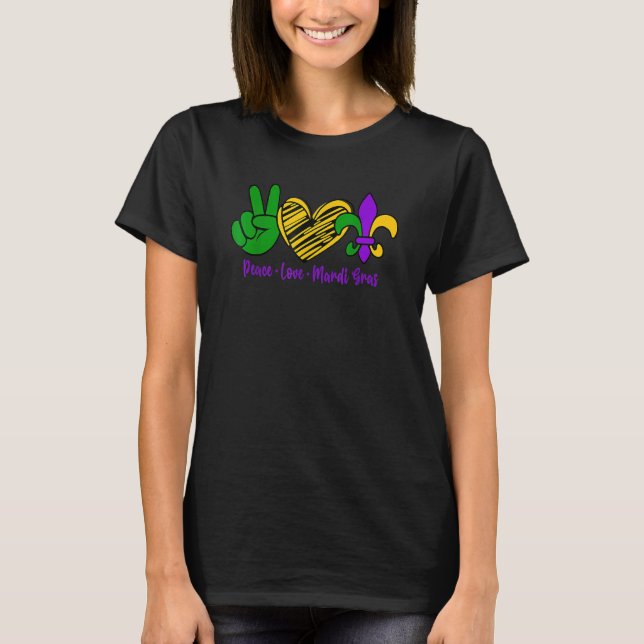 Mardi Gras Party Carnival Parade Peace Love Mardi  T-Shirt (Vorderseite)