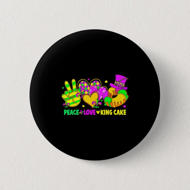 Mardi Gras Peace Love King Cake Funny Party Carniv Button (Vorderseite)