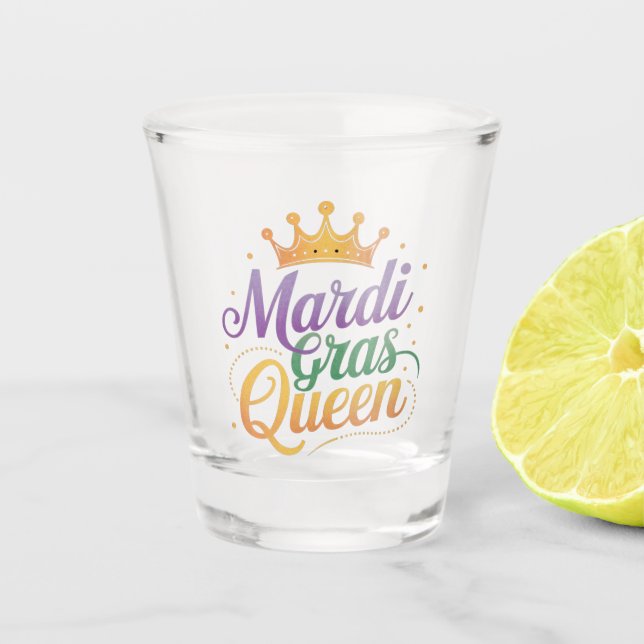 Mardi Gras Queen Parade Kostüme Party Schnapsglas (Vorderseite)