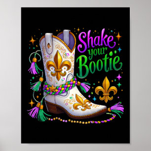 Mardi Gras schüttelt Ihre Bootie Bead Boot Carniva Poster