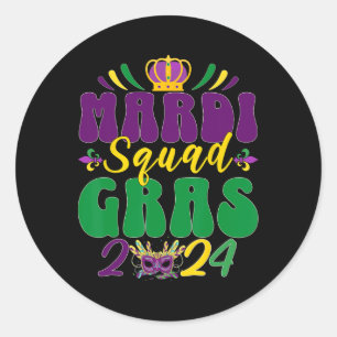 Mardi Gras Squad 2024 Group Matching Celebration Runder Aufkleber