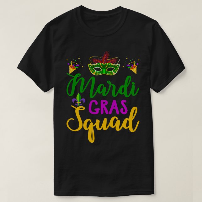 Mardi Gras Squad Funny Mardi Gras Parade Geschenk  T-Shirt (Design vorne)