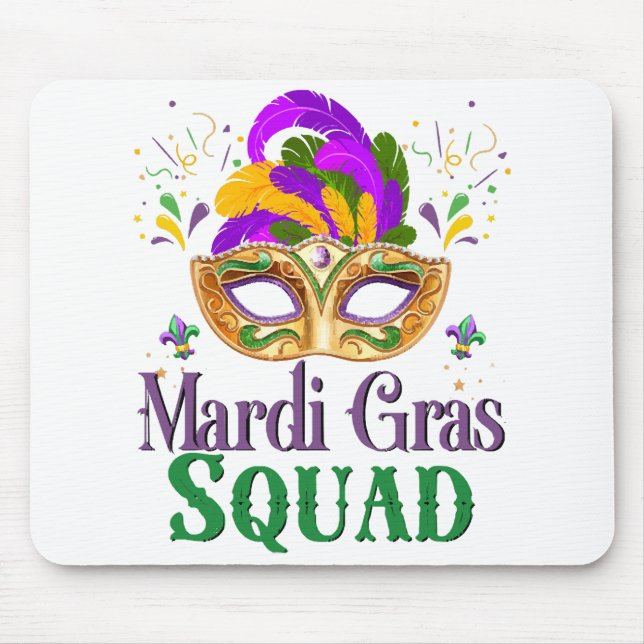 Mardi Gras Squad Mousepad (Vorne)