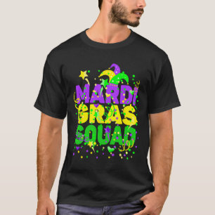 Mardi Gras Squad Party Kostümoutfit - Funny Mard T-Shirt