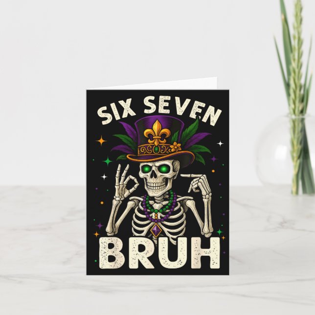 Mardi Gras Sugar Skull Skeleton Six Seven Bruh Mem Karte (Vorderseite)