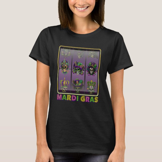 Mardi Gras Sugar Skull Slot Machine Cool Gambling  T-Shirt (Vorderseite)