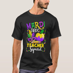 Mardi Gras Teacher Squad Masquerade Festival T-Shirt