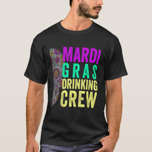 Mardi Gras Trinkcrew-Gruppe Mardi Gras passend T-Shirt