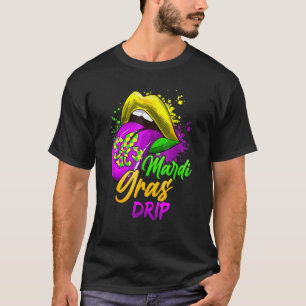 Mardi Gras Tropfen Mardi Gras Tropfen Co T-Shirt