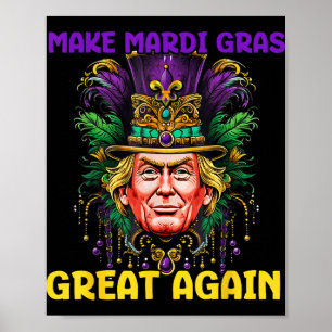 Mardi Gras Trump 2025 Funny Mag Mardi Gras Great Poster