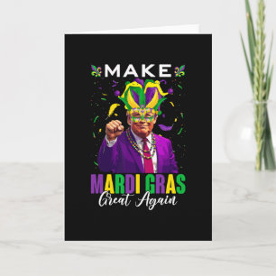 Mardi Gras wieder großartig machen Trump Und Narre Karte
