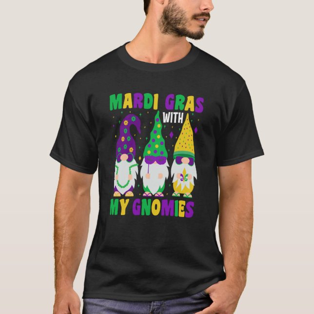Mardi Gras With my Gnomies celebrations parade par T-Shirt (Vorderseite)