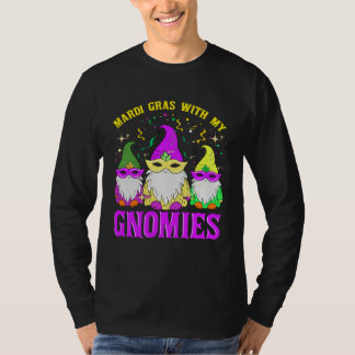 Mardi Gras With My Gnomies  Gnomes Squad Family T-Shirt