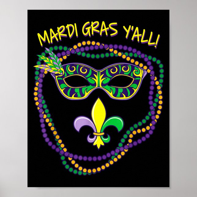 Mardi Gras Yall  Poster (Vorne)
