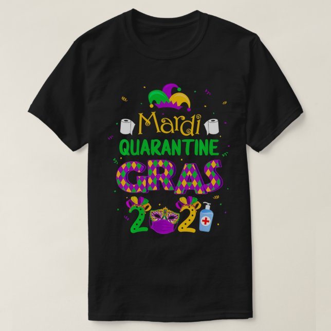 Mardi Quarantine Gras 2021 Festival Face Mask Gift T-Shirt (Design vorne)