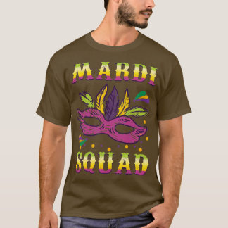 Mardi Squad Masquerade Beads Gras Mardi T-Shirt