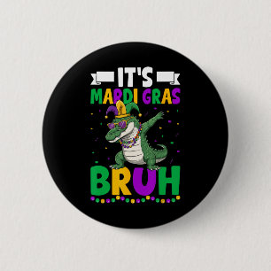 Mardigator Alligator Bruh Mardi Gras Costume Teens Button