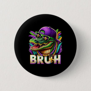 Mardigator Alligator Bruh Mardi Gras Kostüm Teenag Button