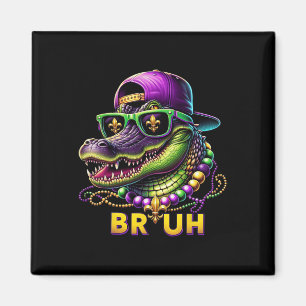 Mardigator Alligator Bruh Mardi Gras Kostüm Teenag Magnet