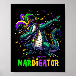 Mardigator Funny Mardi Gras Kostüme Männer Frauen Poster