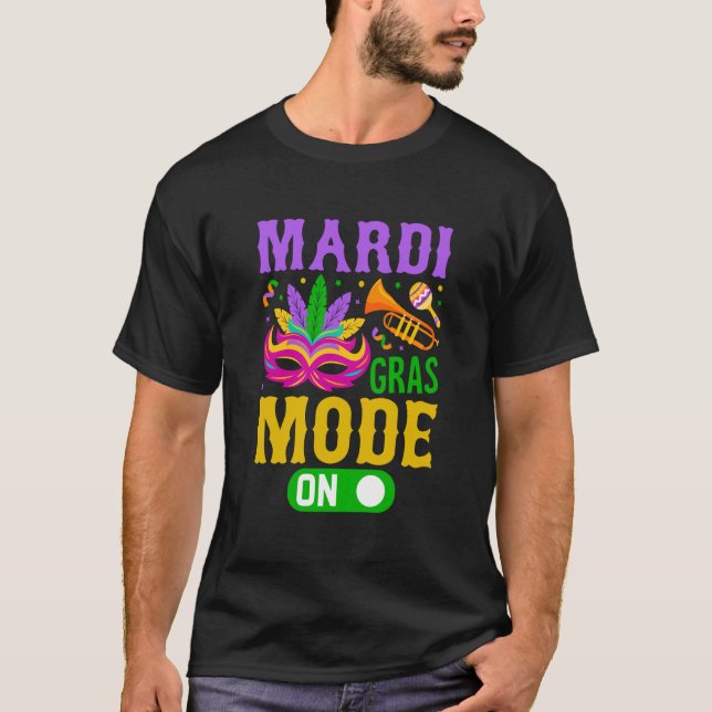 Mardy Gras Mode On Celebrrations Parade Fett Diens T-Shirt (Vorderseite)