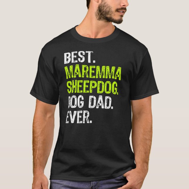 Maremma Sheepdog Vater Fathers Day Dovers Liebhabe T-Shirt (Vorderseite)