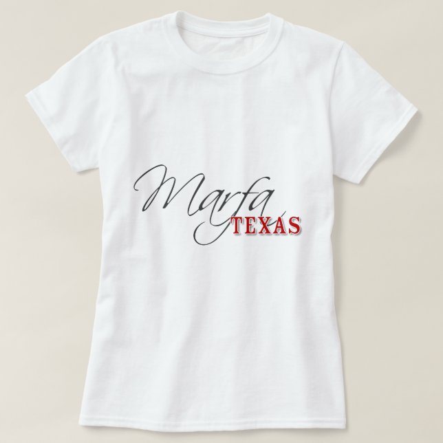 Marfa Texas T-Shirt (Design vorne)