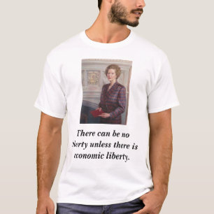 Margaret Thatcher auf Freiheit T-Shirt