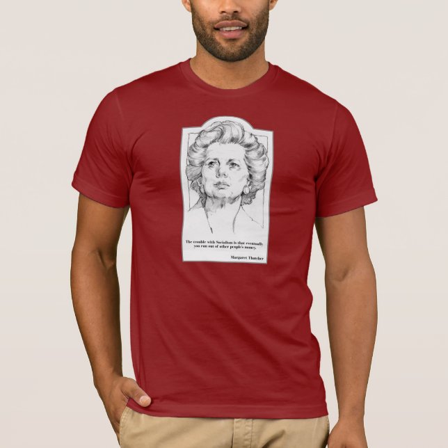 Margaret Thatcher - Sozialismus-T - Shirt (Vorderseite)