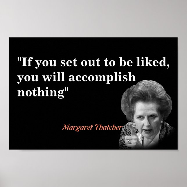 Margaret Thatcher Zitat über das Gefallen Poster (Vorne)