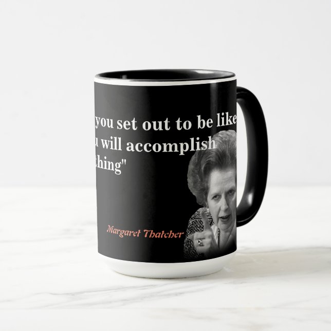 Margaret Thatcher Zitat über das Gefallen Tasse (VorderseiteRechts)