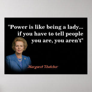 Margaret Thatcher Zitat zum Power Poster