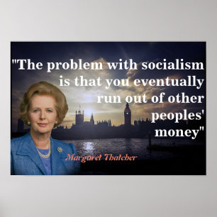 Margaret Thatcher Zitat zum Sozialismus-Poster Poster