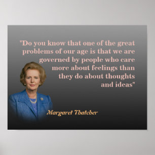 Margaret Thatcher zitiert Gedanken und Ideen Poster