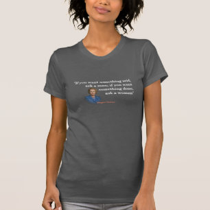 Margaret Thatcher zitiert, wer Gefragt werden soll T-Shirt