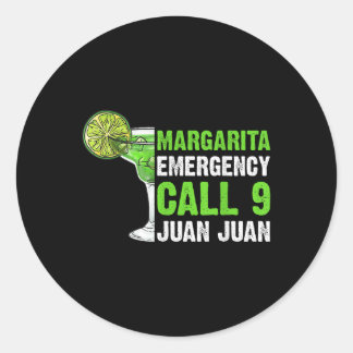 Margarita Notruf 9 Juan Juan Juan Shirt Runder Aufkleber