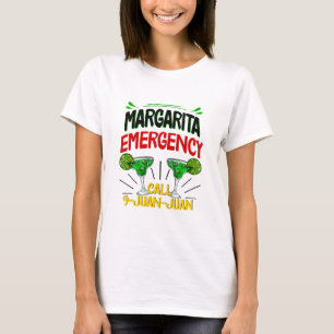 Margarita Notruf 9 Juan Juan Juan T-Shirt