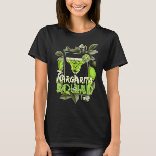 Margarita Squad Cocktail Drink Cocktail Lover T-Shirt