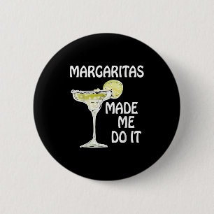 Margaritas machte mich zum Shirt Funny Men Dri Button