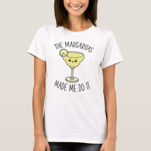 Margaritas Made Me macht es Niedliches, sonniges G T-Shirt