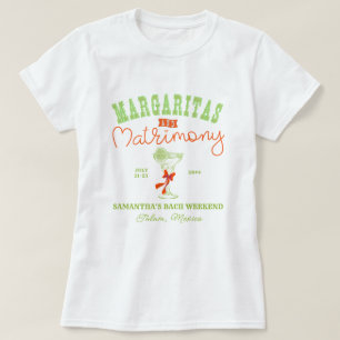 Margaritas & Matrimony Tulum Junggeselinnen-Abschi T-Shirt