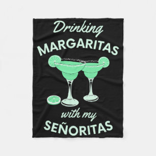 Margaritas mit meinen Señoritas Cinco De May trink Fleecedecke