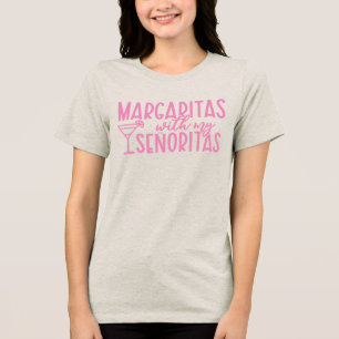 Margaritas mit meinen Senoritas Junggesellinnenabs Tri-Blend Shirt
