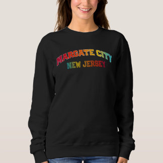 Margate City New Jersey Color Sweatshirt