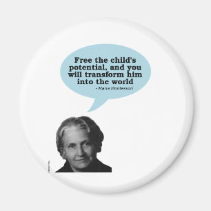 Maria montessori Zitat Magnet
