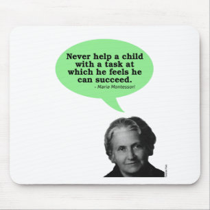 Maria Montessori-Zitat Mousepad