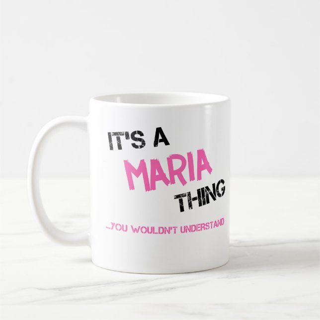 Maria, was du den Namen nicht verstehen würdest Kaffeetasse (Links)
